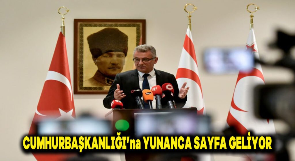 Cumhurbaşkanlığı’na Yunanca Sayfa Geliyor