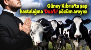 Güney Kıbrıs’ta şap hastalığına ‘Dua’lı’ çözüm arayışı
