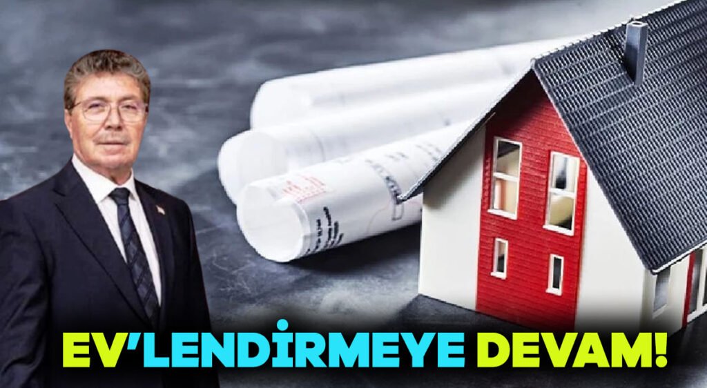 Ev’lendirmeye devam!