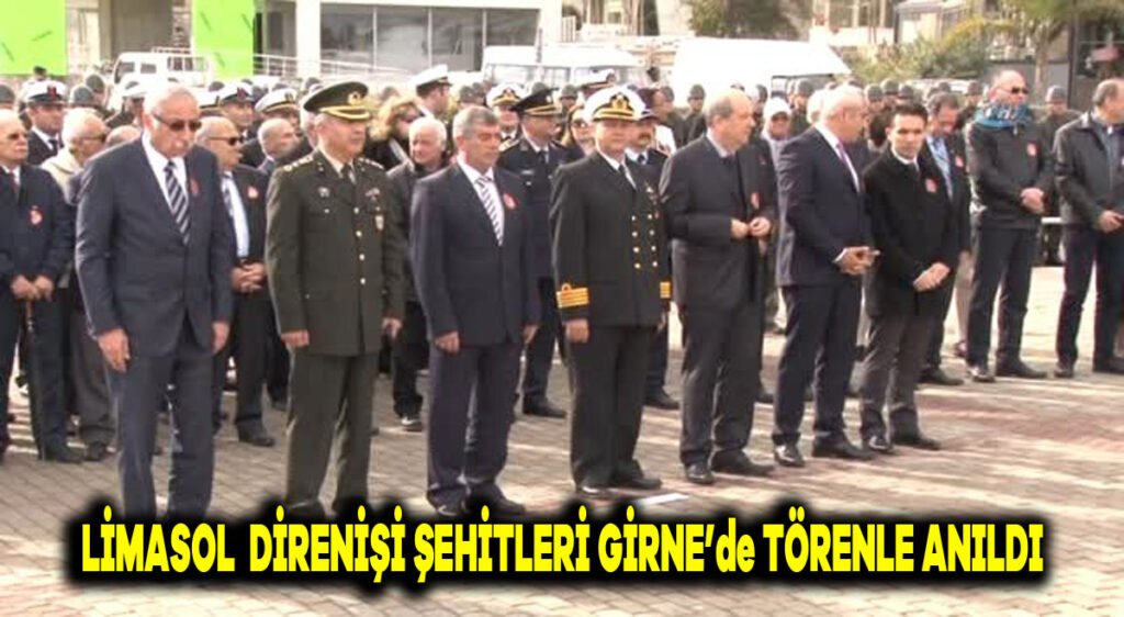 Limasol Direnişi Şehitleri Girne’de törenle anıldı
