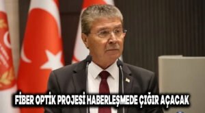 Fiber Optik Projesi Haberleşmede Çığır Açacak