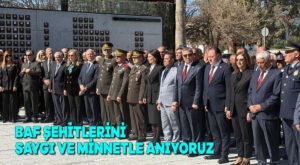 Baf Şehitlerini saygı ve minnetle anıyoruz