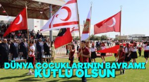 Dünya çocuklarının Bayramı kutlu olsun