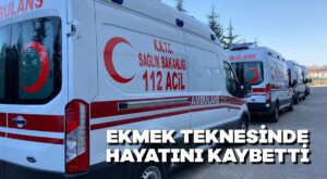 Ekmek teknesinde hayatını kaybetti