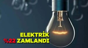 Elektrik %22 zamlandı