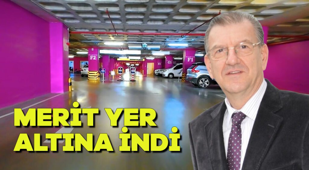 Merit yer altına indi