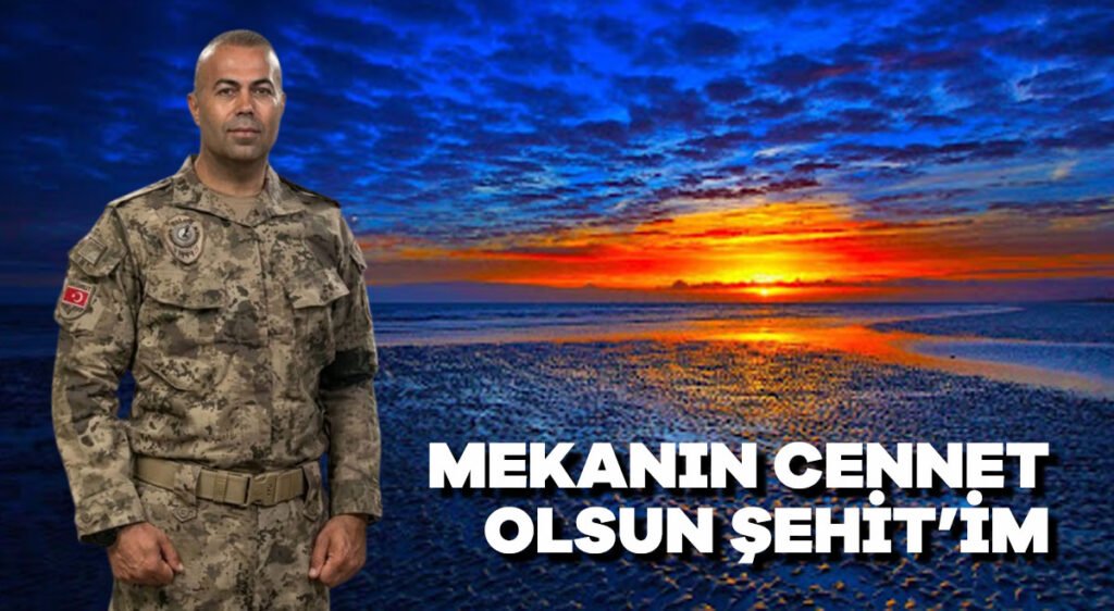 Mekanın Cennet olsun şehidim
