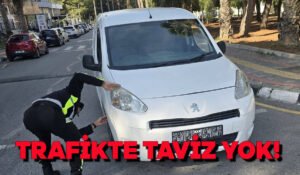 Trafikte taviz yok!